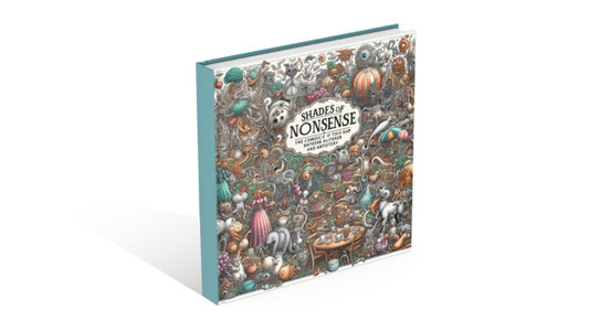 Shades of Nonsense - Coloring book